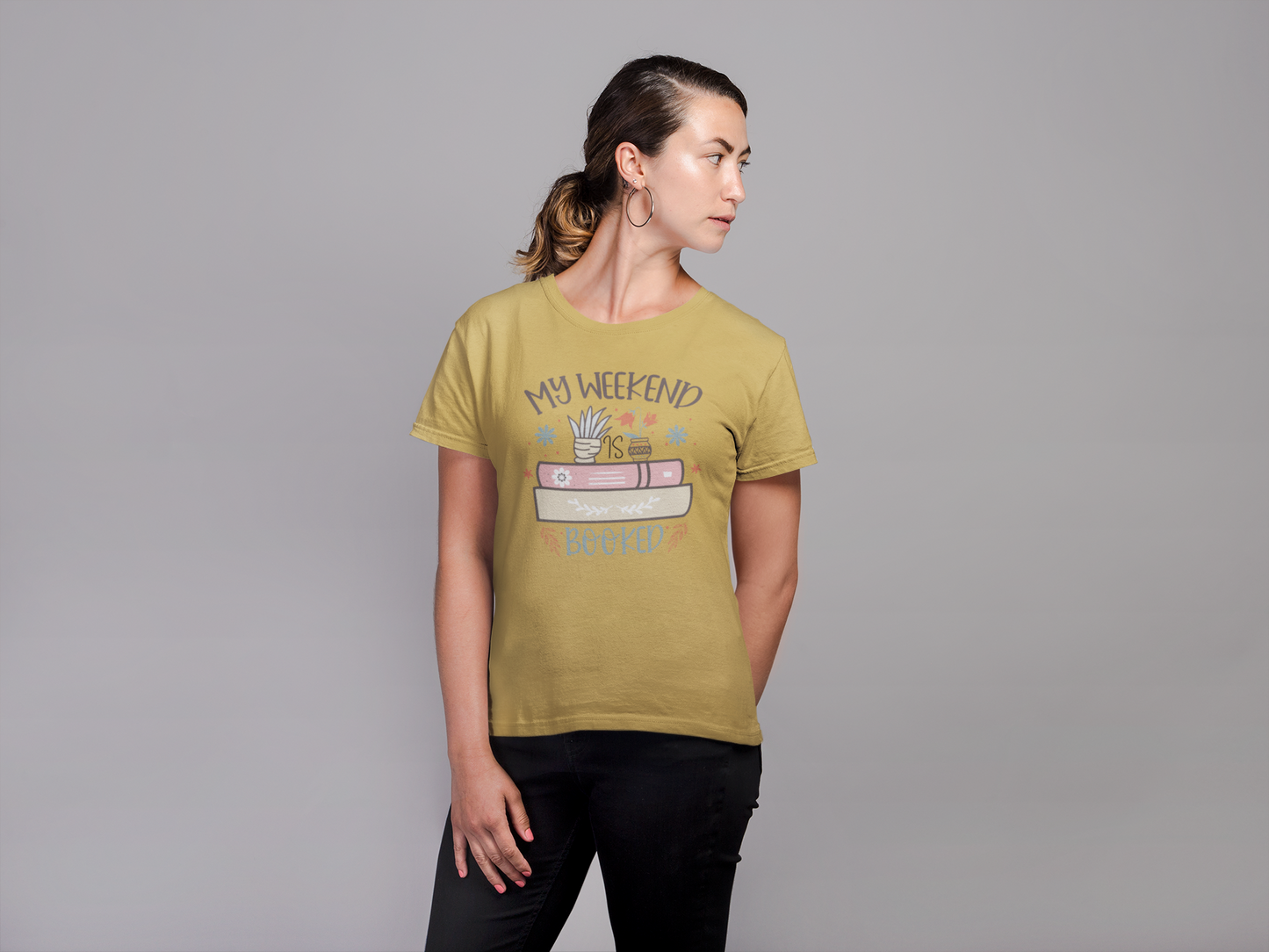 My Weekend Is Booked Classic Tshirt for Women