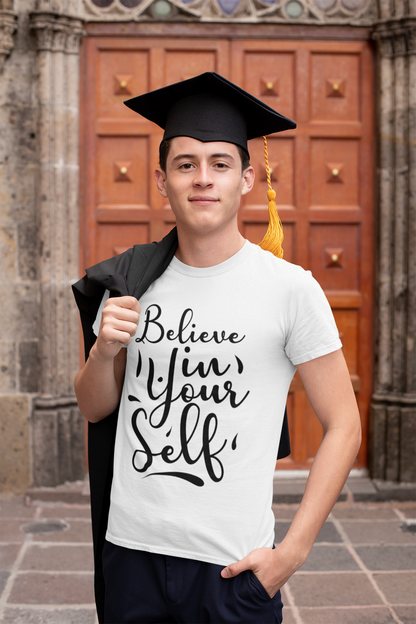 BELIEVE IN YOURSELF CLASSIC T-SHIRT FOR MEN