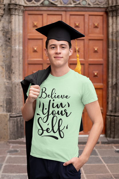 BELIEVE IN YOURSELF CLASSIC T-SHIRT FOR MEN